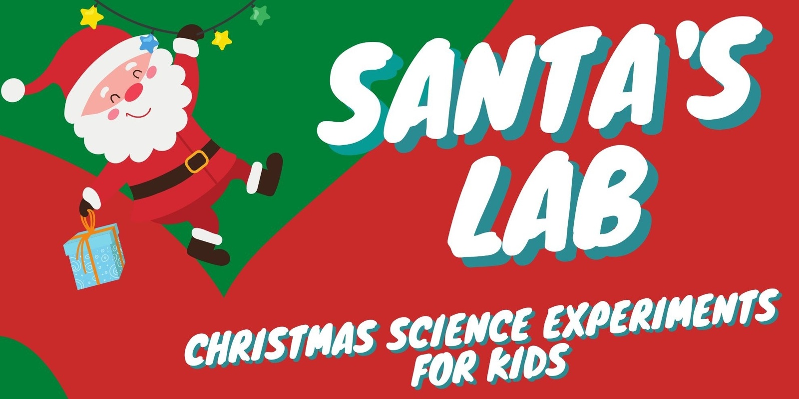 Banner image for Santa's Lab - fun and easy science experiments