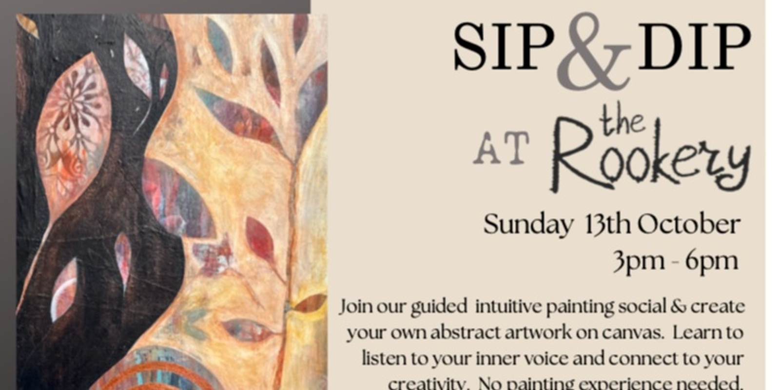 Banner image for Sip & Dip Intuitive Abstract @ The Rookery