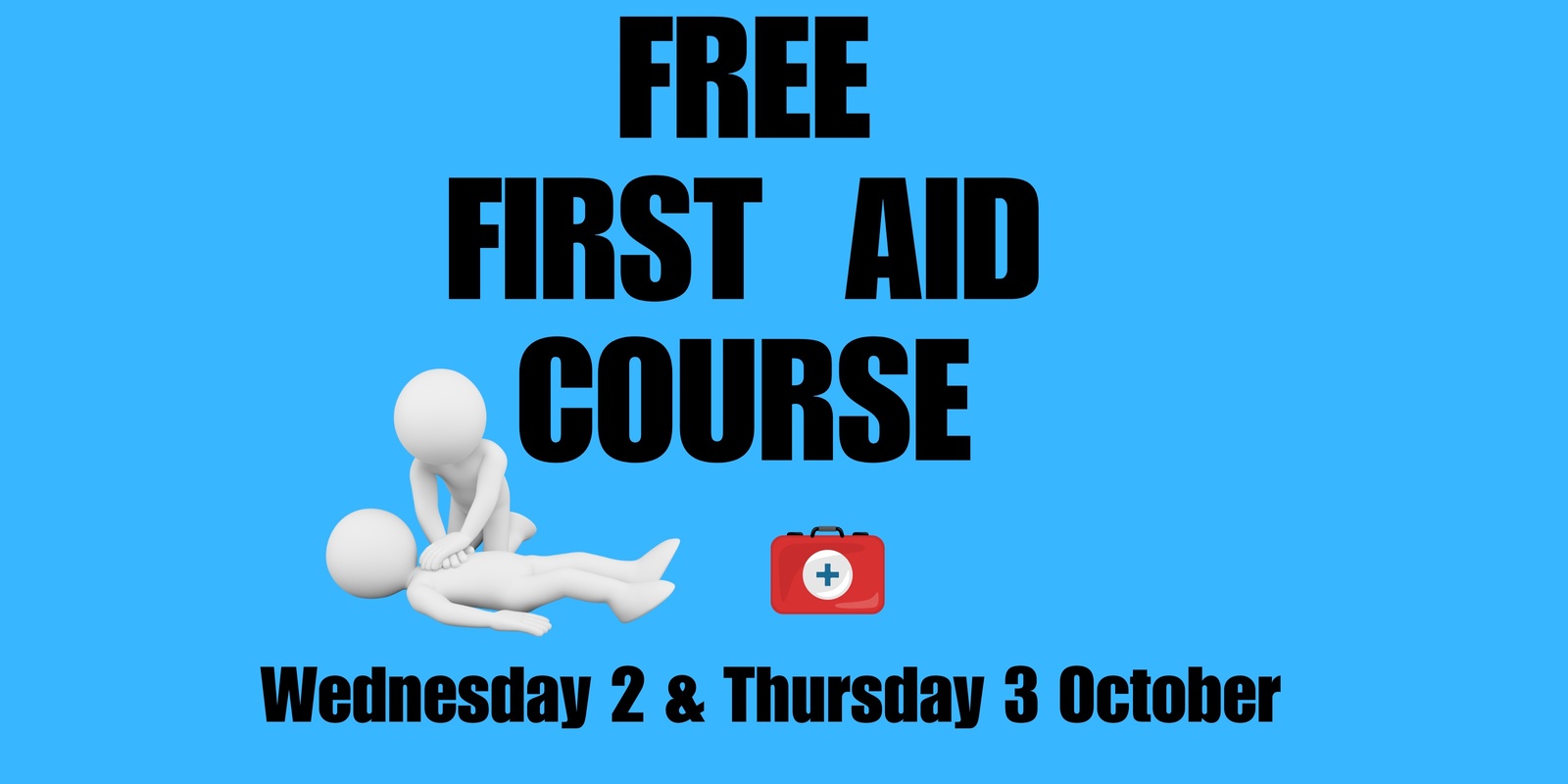 Banner image for FREE First Aid - October 