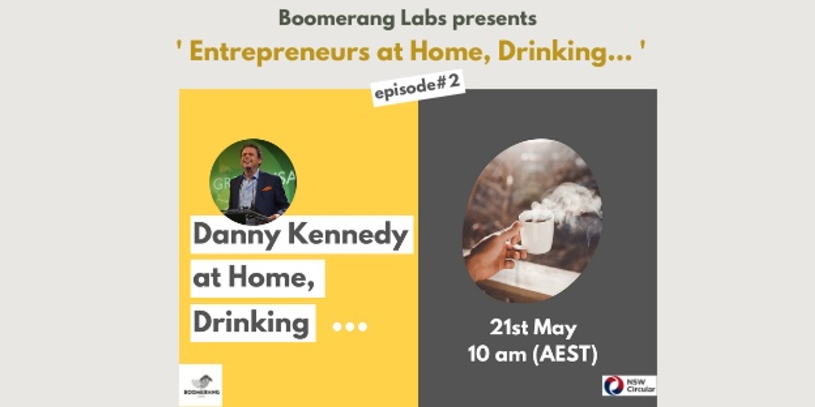 Banner image for Entrepreneurs at Home, Drinking... #Episode2