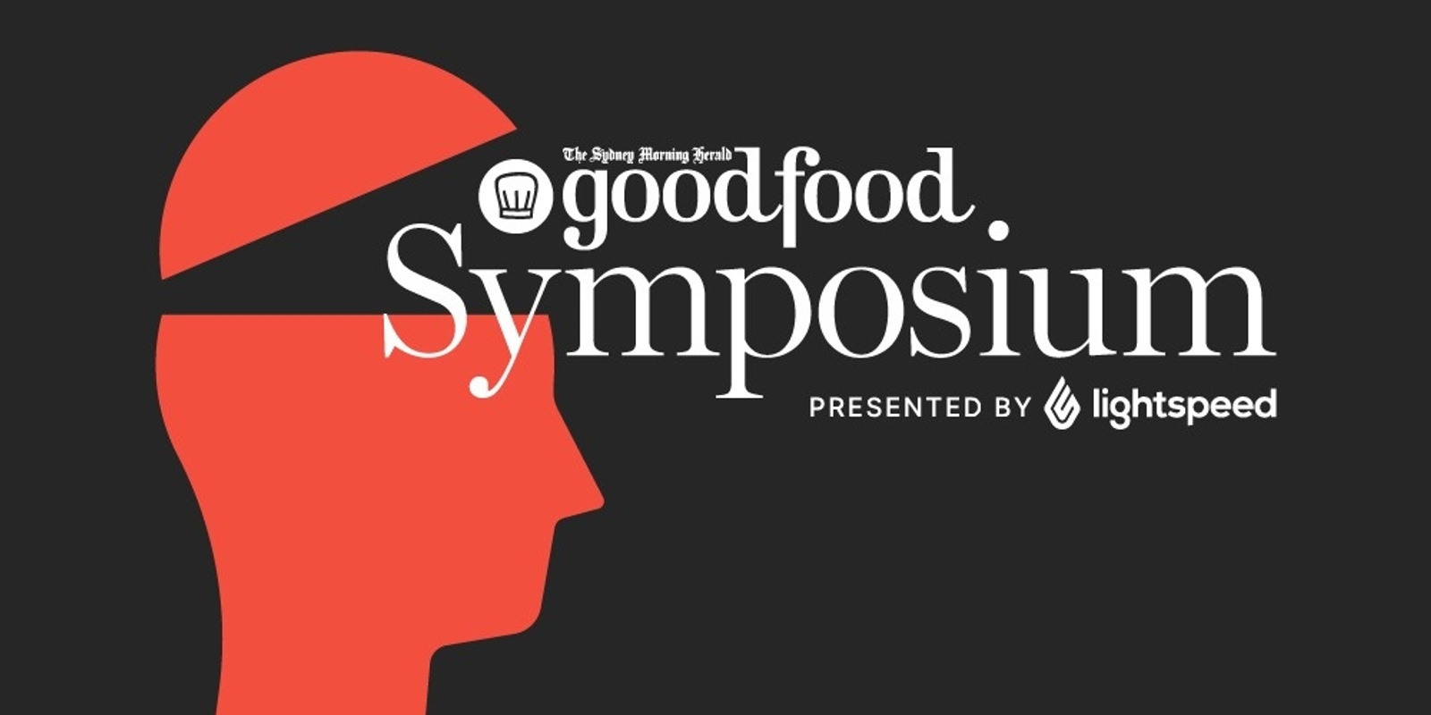 Banner image for The Sydney Morning Herald Good Food Symposium presented by Lightspeed
