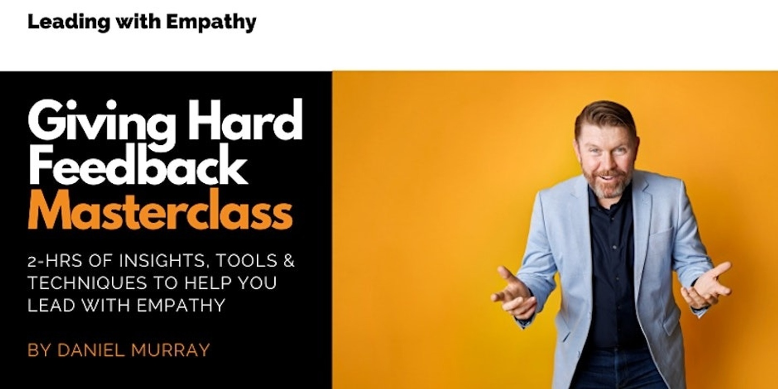 Banner image for Giving Hard Feedback (with empathy) Masterclass