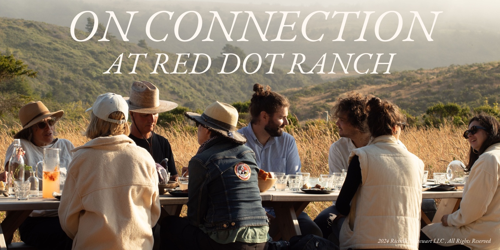 Banner image for On Connection Dinner Party at Red Dot Ranch