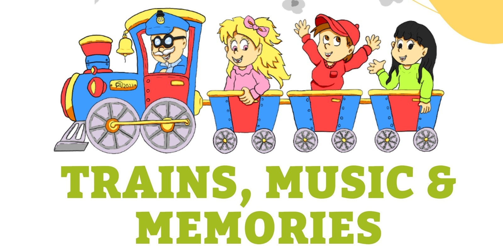 Banner image for Trains, Music and Memories