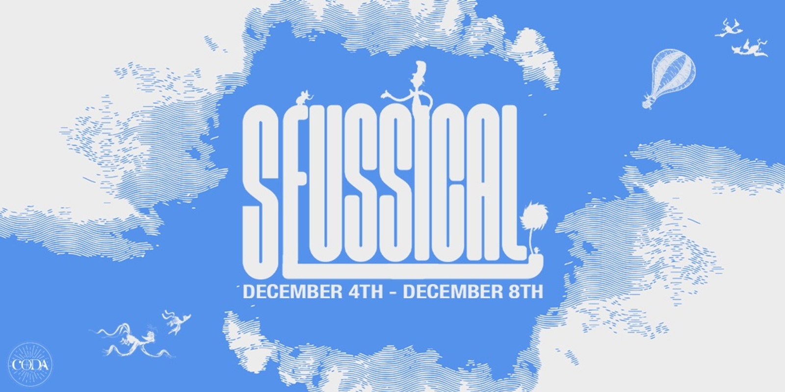 Banner image for CODA Presents: Seussical the Musical