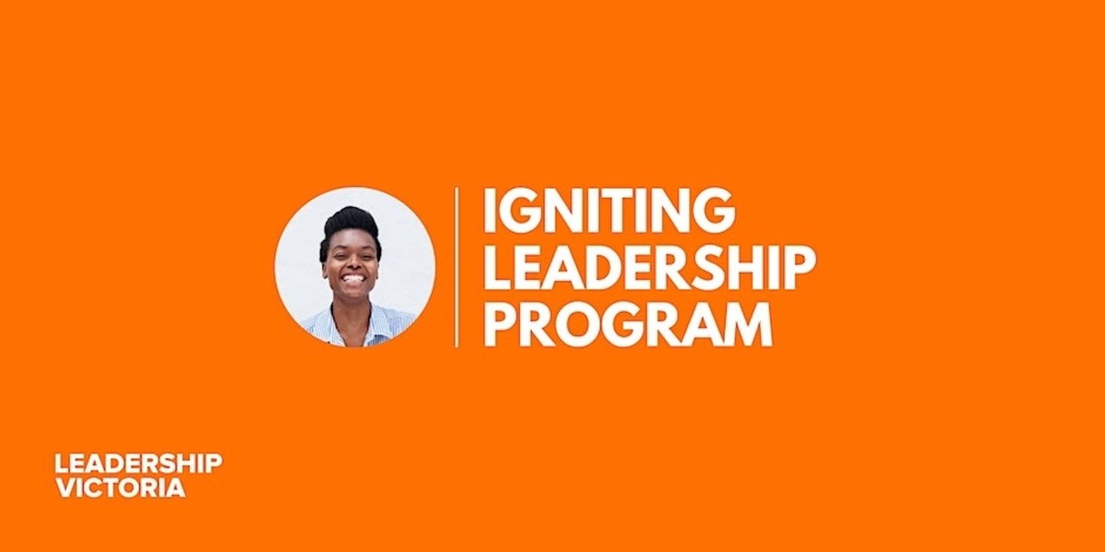 Banner image for Igniting Leadership Series 4 - 2024