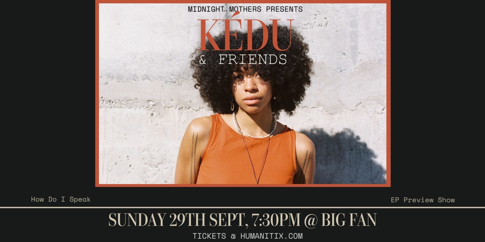 Banner image for Kédu & Friends Live @ Big Fan 