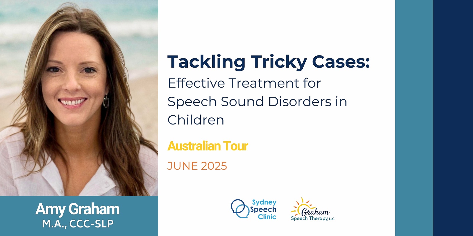 Banner image for Amy Graham - Tackling Tricky Cases: Effective Treatment for Speech Sound Disorders in Children - Melbourne