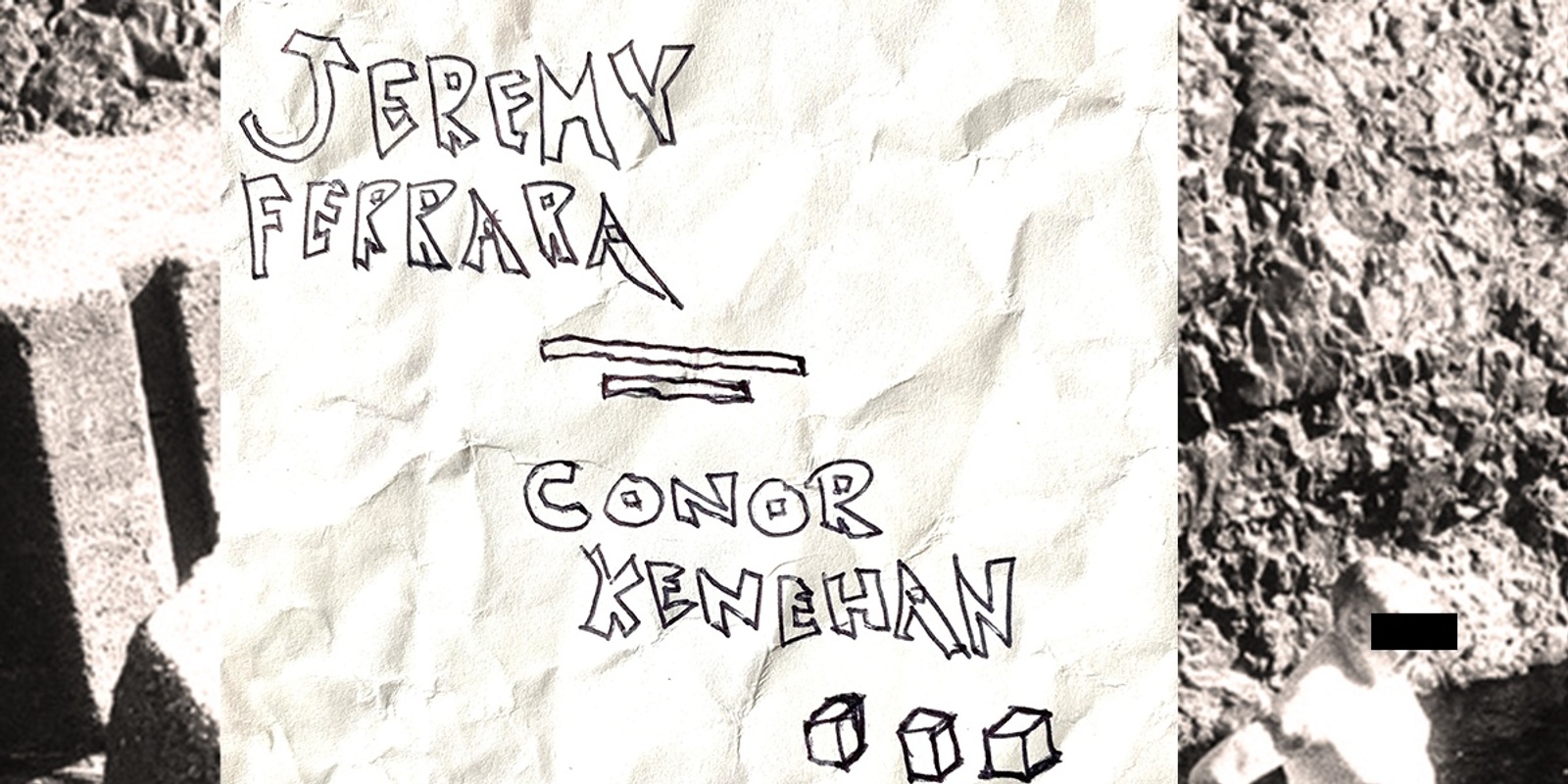 Banner image for Jeremy Ferrara // Conor Kenehan // Elijah Sussman at the Quilcene Lantern