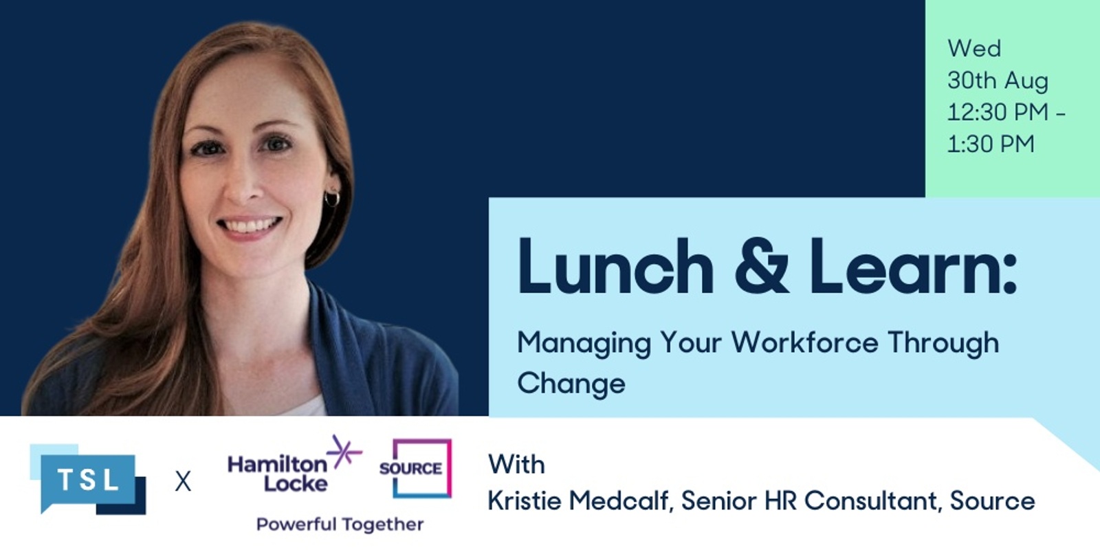 Banner image for Lunch & Learn: Managing Your Workforce Through Change