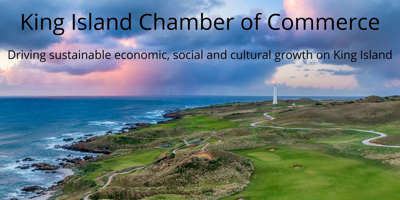 King Island Chamber of Commerce's banner