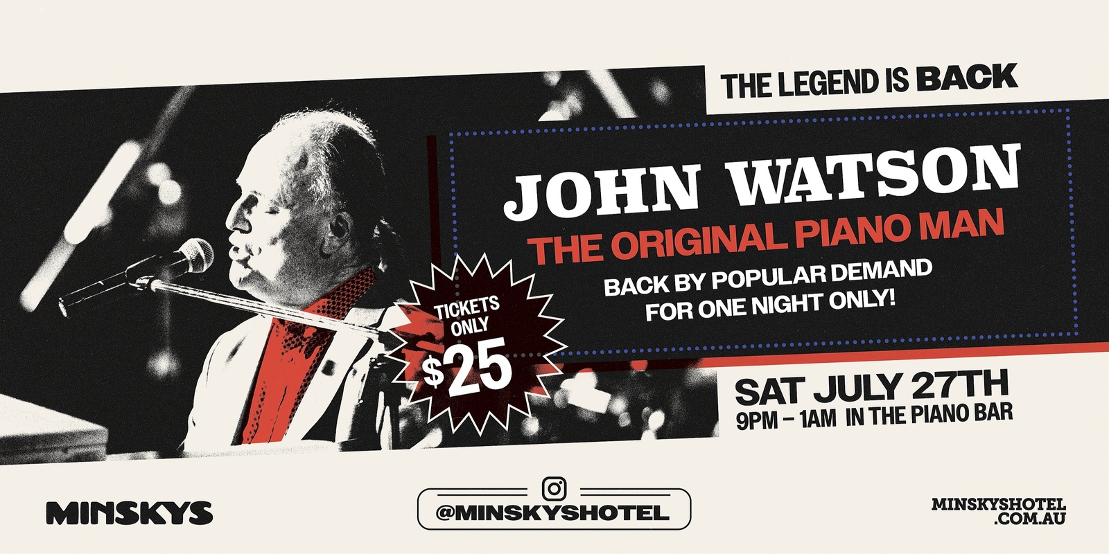 Banner image for John Watson is BACK | Minskys Piano Bar | Saturday 27th July 2024
