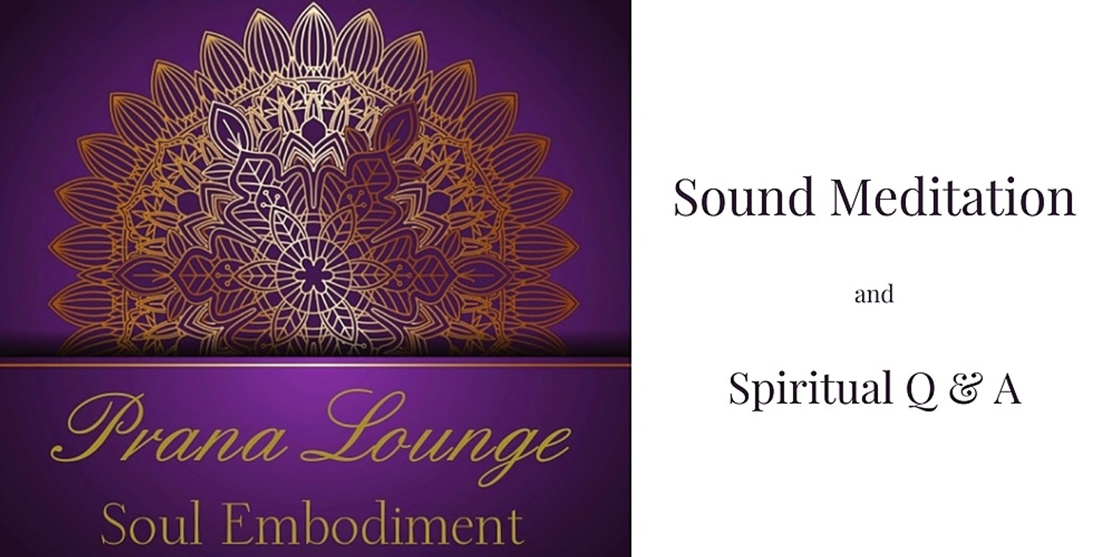 Banner image for Meditation Sound Classes with Spiritual Q & A 