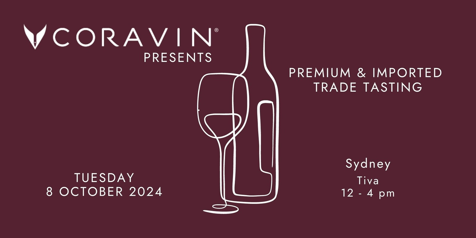 Banner image for Coravin Presents - Sydney: Premium and Imported Trade Tasting