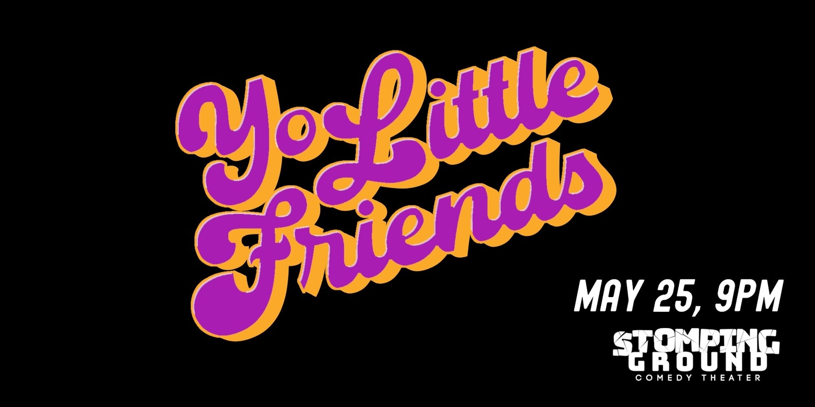 Banner image for Yo Little Friends