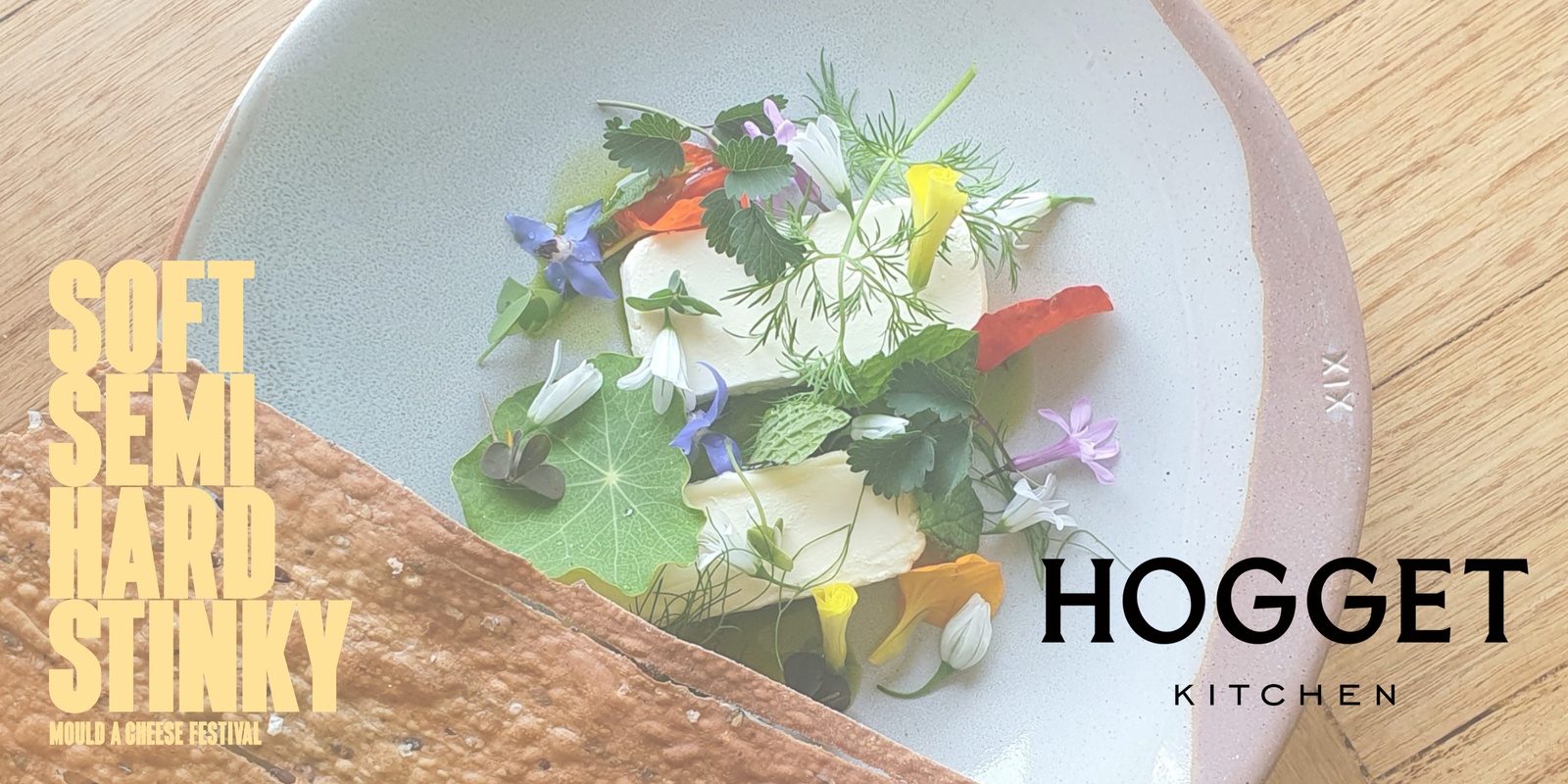 Banner image for Soft, Semi, Hard, Stinky X Hogget Kitchen