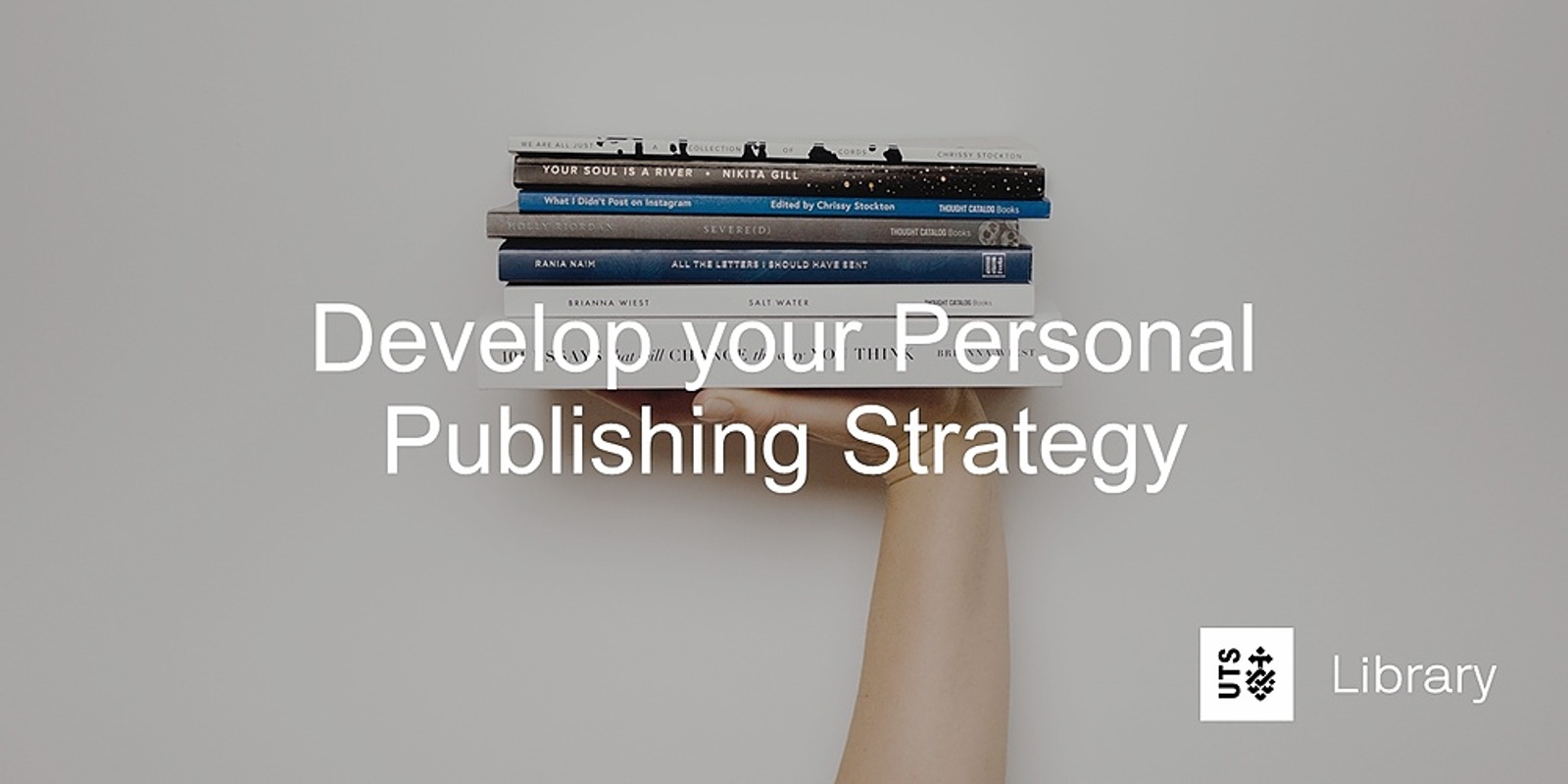 Banner image for [archived] Develop Your Personal Publishing Strategy