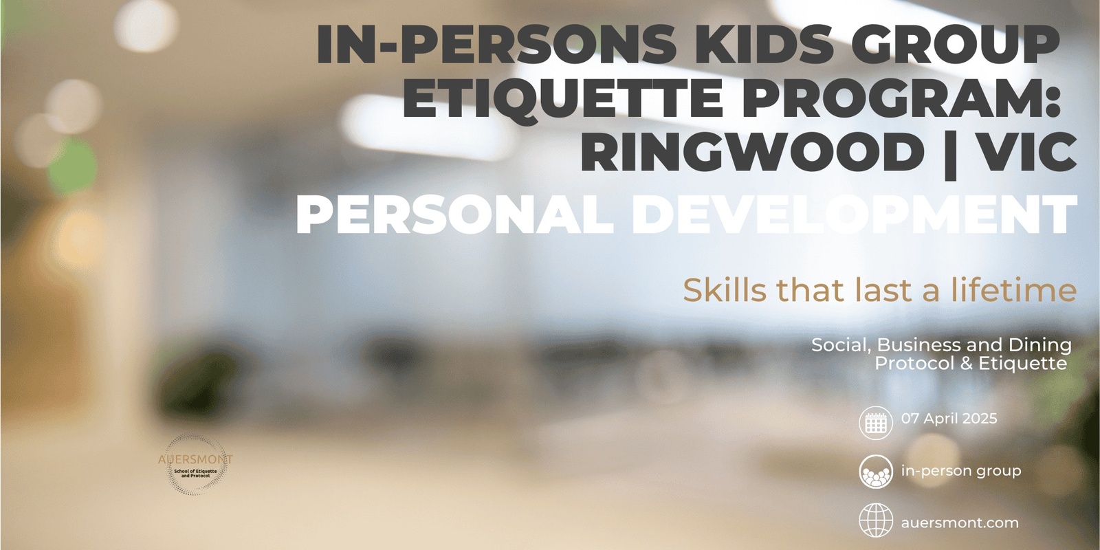 Banner image for In-Person Kids Program: Social, Communication & Dining Etiquette Program