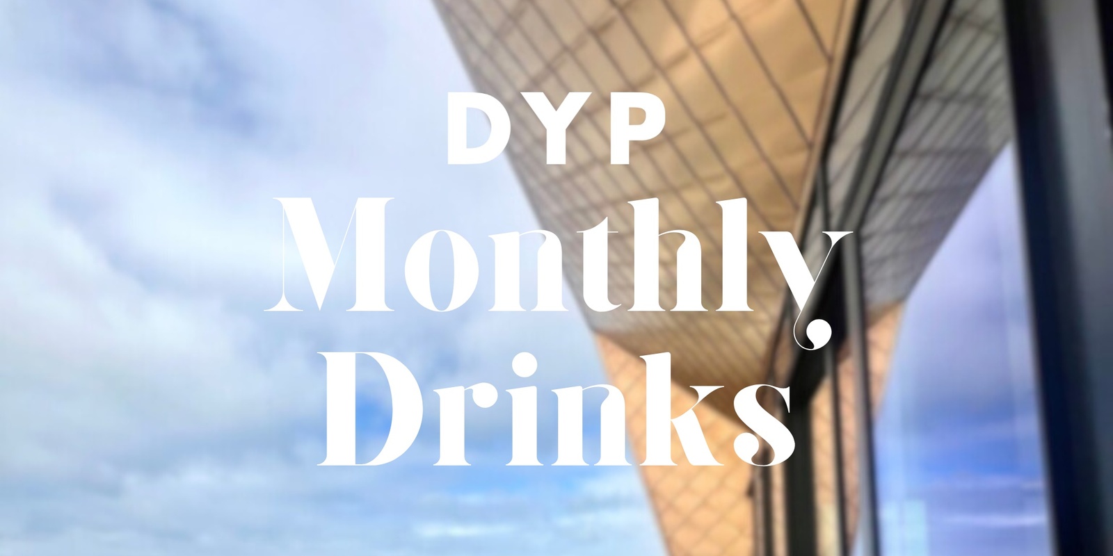 Banner image for DYP November Monthly Drinks