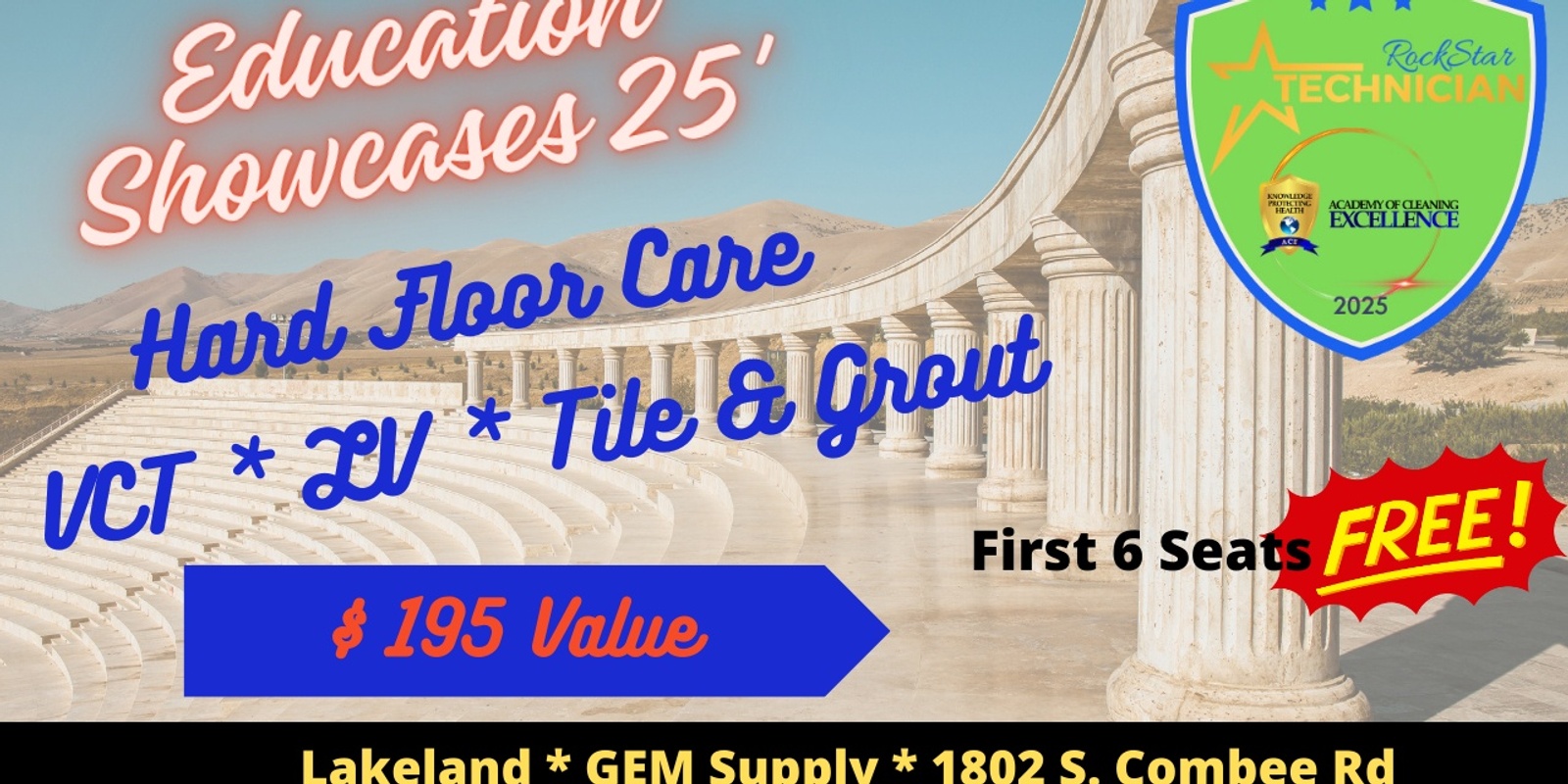 Banner image for Education Showcase * Hard Floor Care * VCT * LV * Tile/Grout * Lakeland * 4/2/25