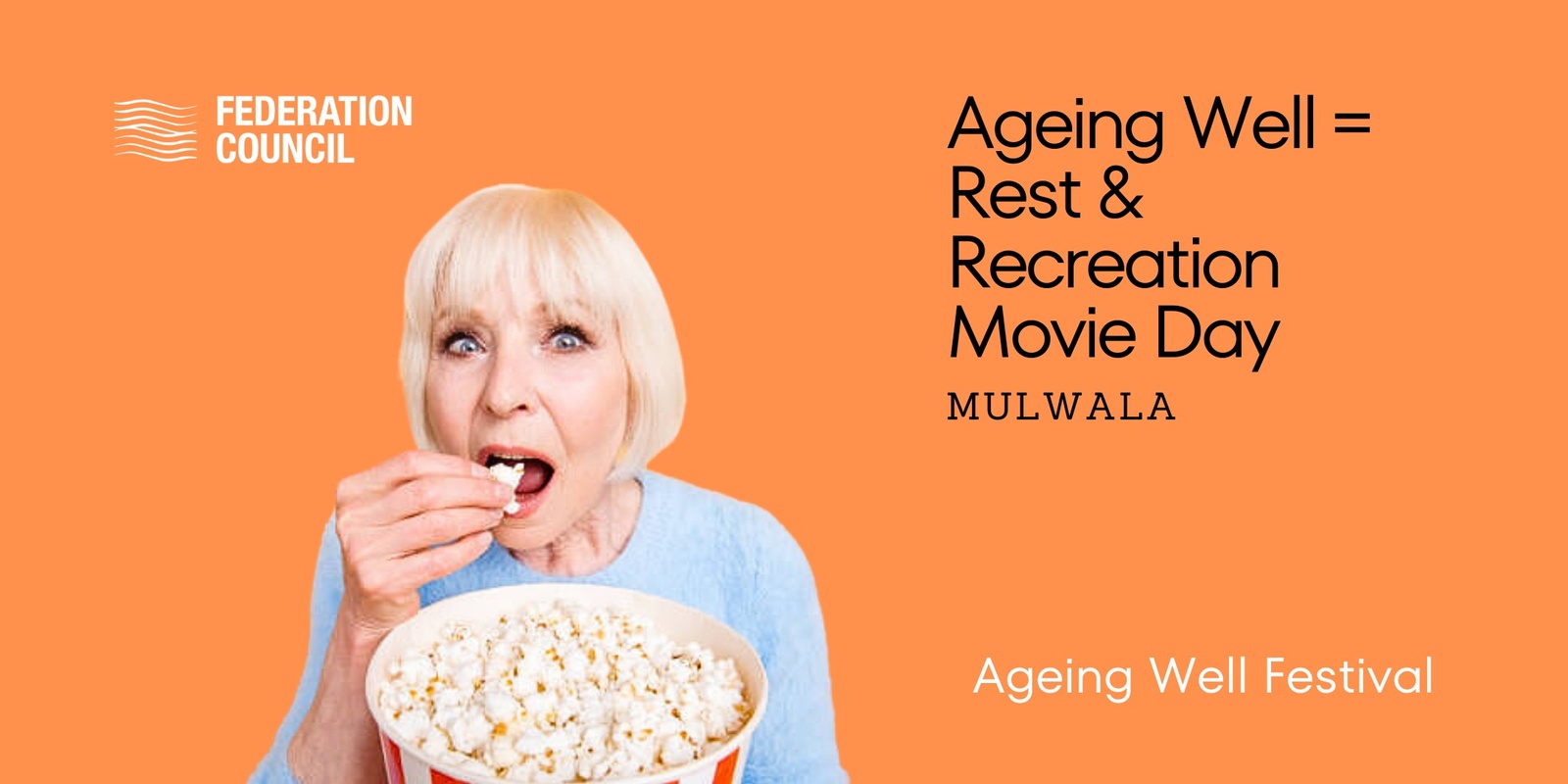 Banner image for 2024 Ageing Well Festival = R&R Movie Day