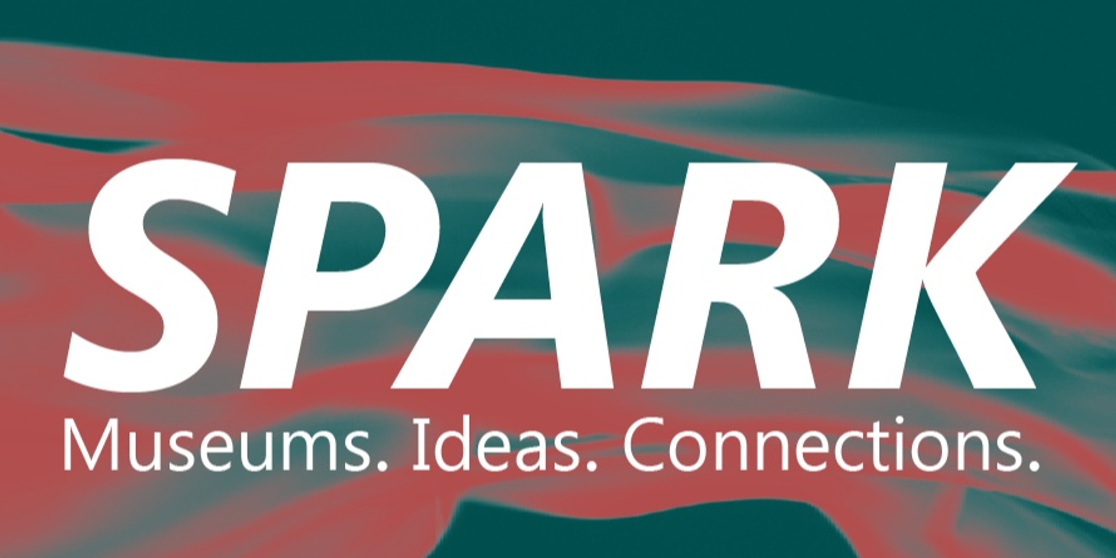 Banner image for SPARK: Museums. Ideas. Connections.