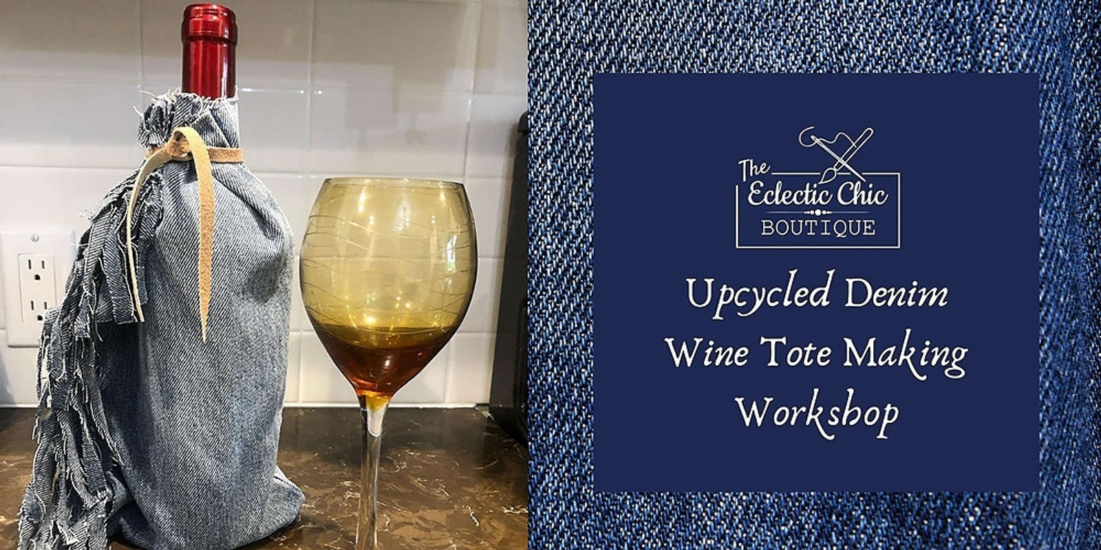 Banner image for Upcycled Denim Wine Tote Sewing Machine Workshop