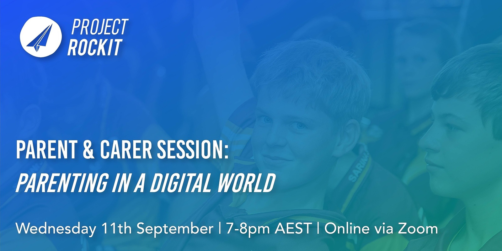 Banner image for Parent & Carer Session: Parenting in a Digital World