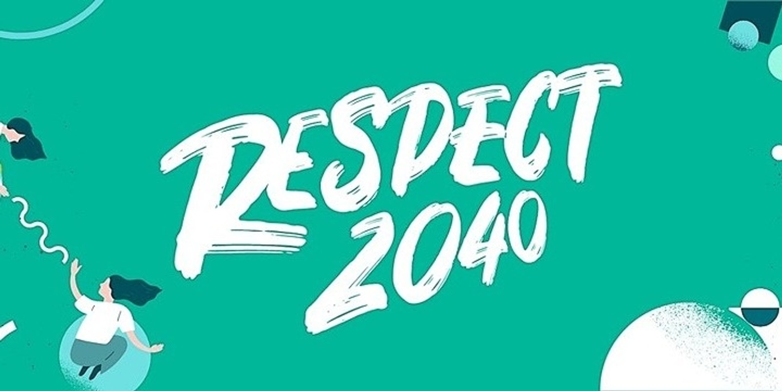Banner image for Respect 2040 Learning Together: Intersectionality Forum #1