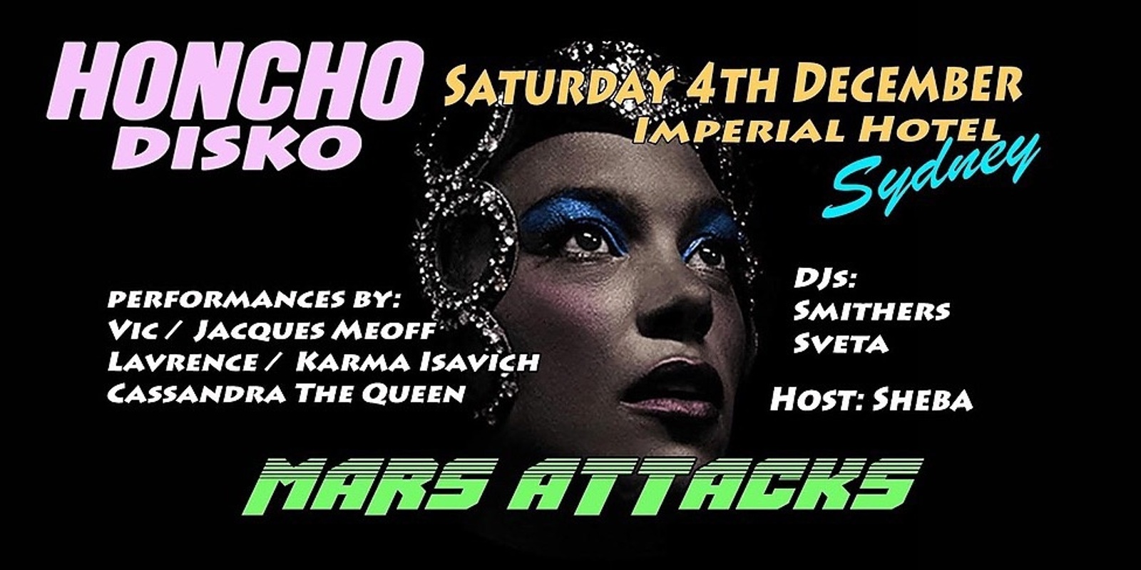 Banner image for HONCHO DISKO Sydney Saturday 4th December - MARS ATTACKS
