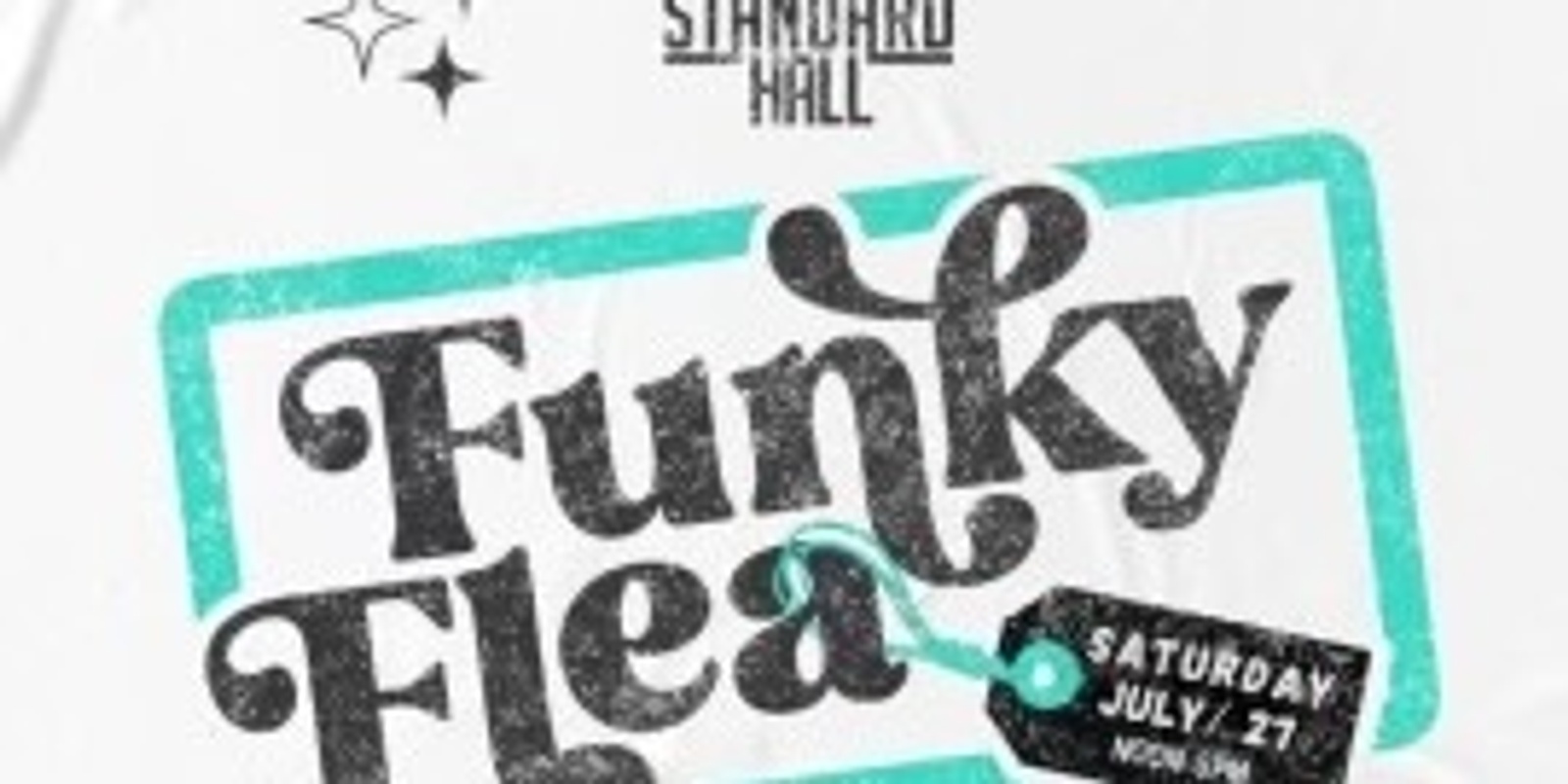Banner image for Funky Flea at Standard Hall