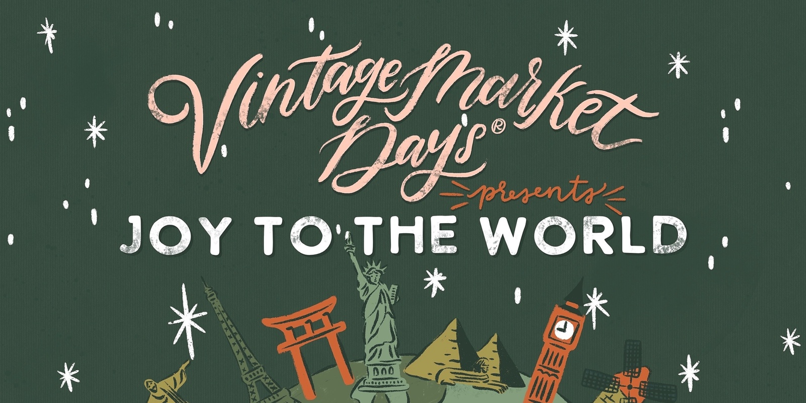 Banner image for Vintage Market Days® Treasure Valley - "Joy To The World"