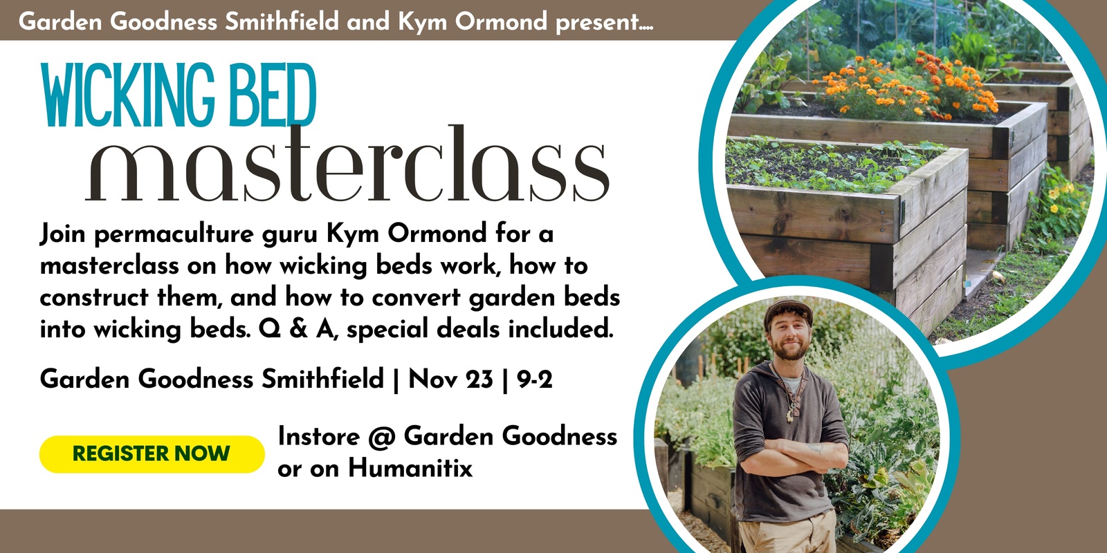 Banner image for Wicking Bed Masterclass with Kym Ormond Smithfield