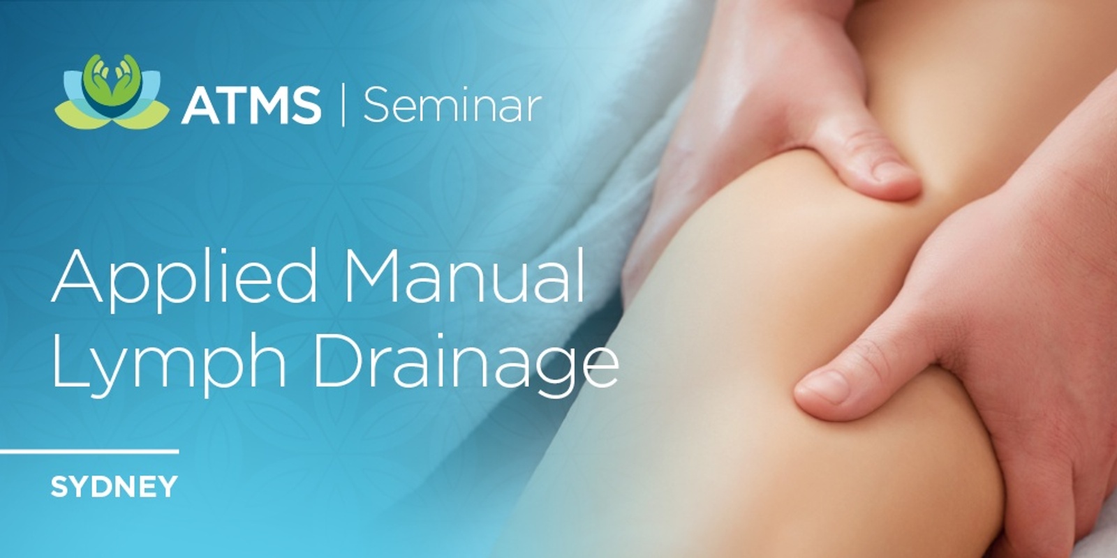 Banner image for Applied Manual Lymph Drainage - Sydney
