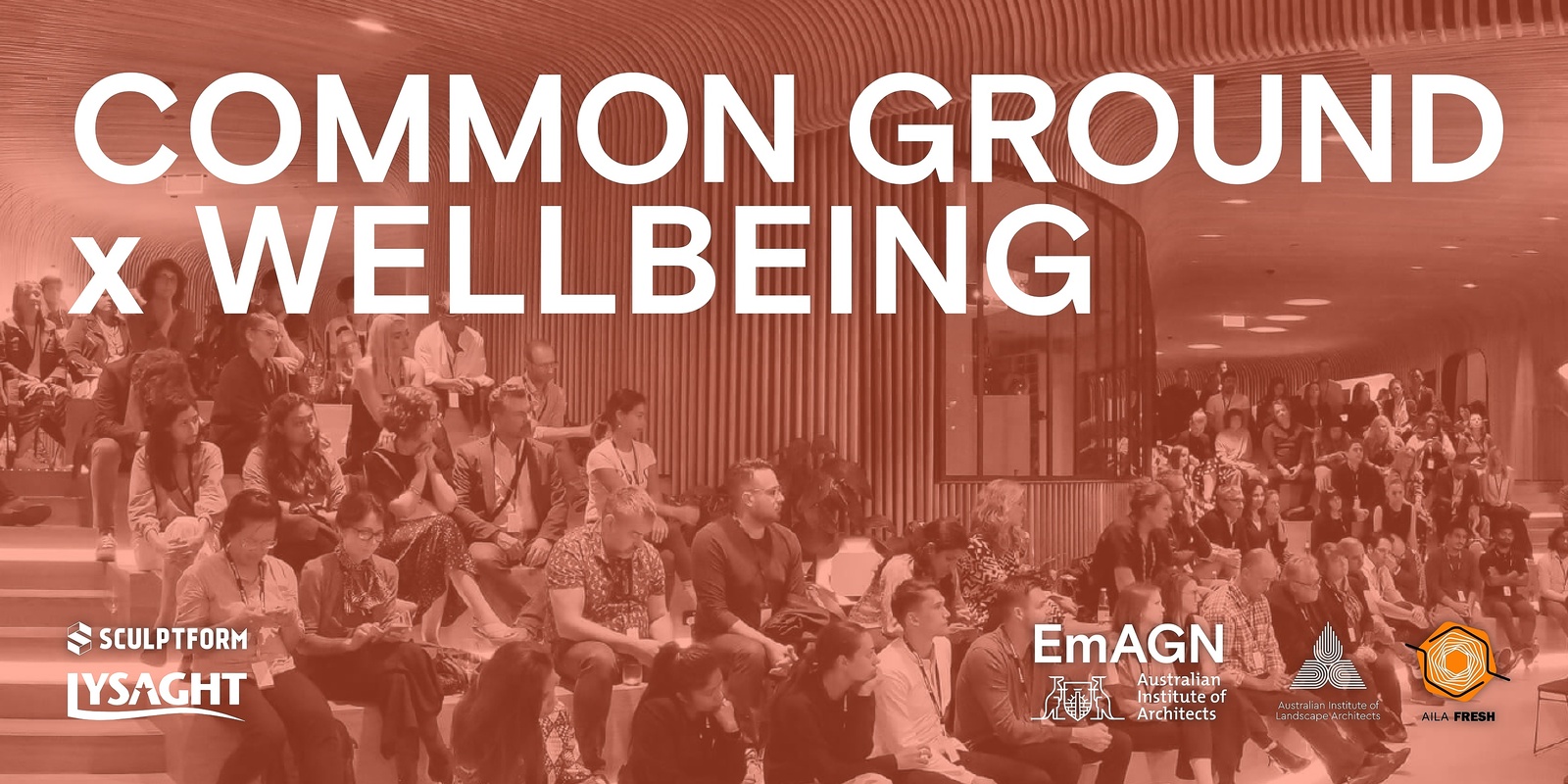 Banner image for Common Ground x Wellbeing in the Built Environment