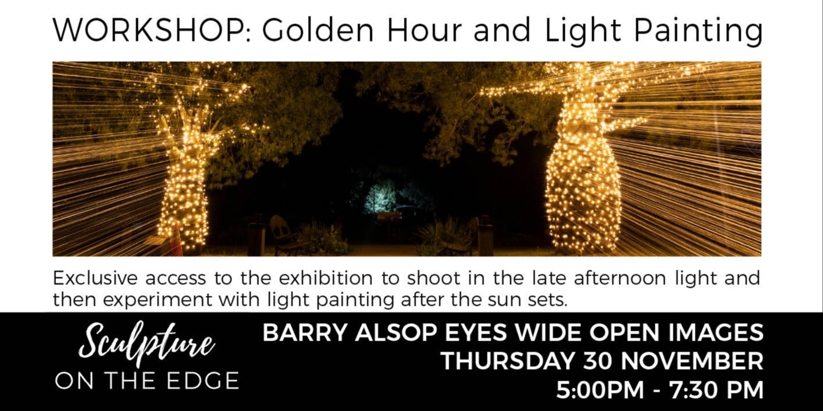 Banner image for WORKSHOP: Golden Hour and Light Painting with Barry Alsop