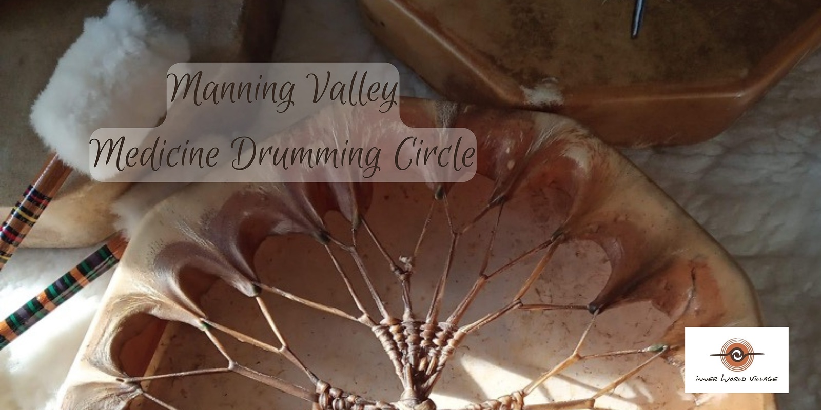 Banner image for Manning Valley Medicine Drumming Circle