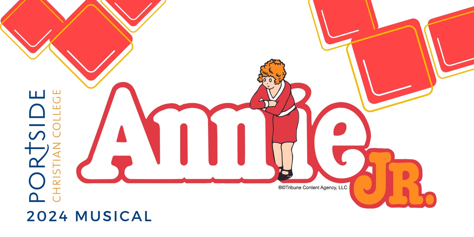 Banner image for Portside Christian College's performance of Annie JR