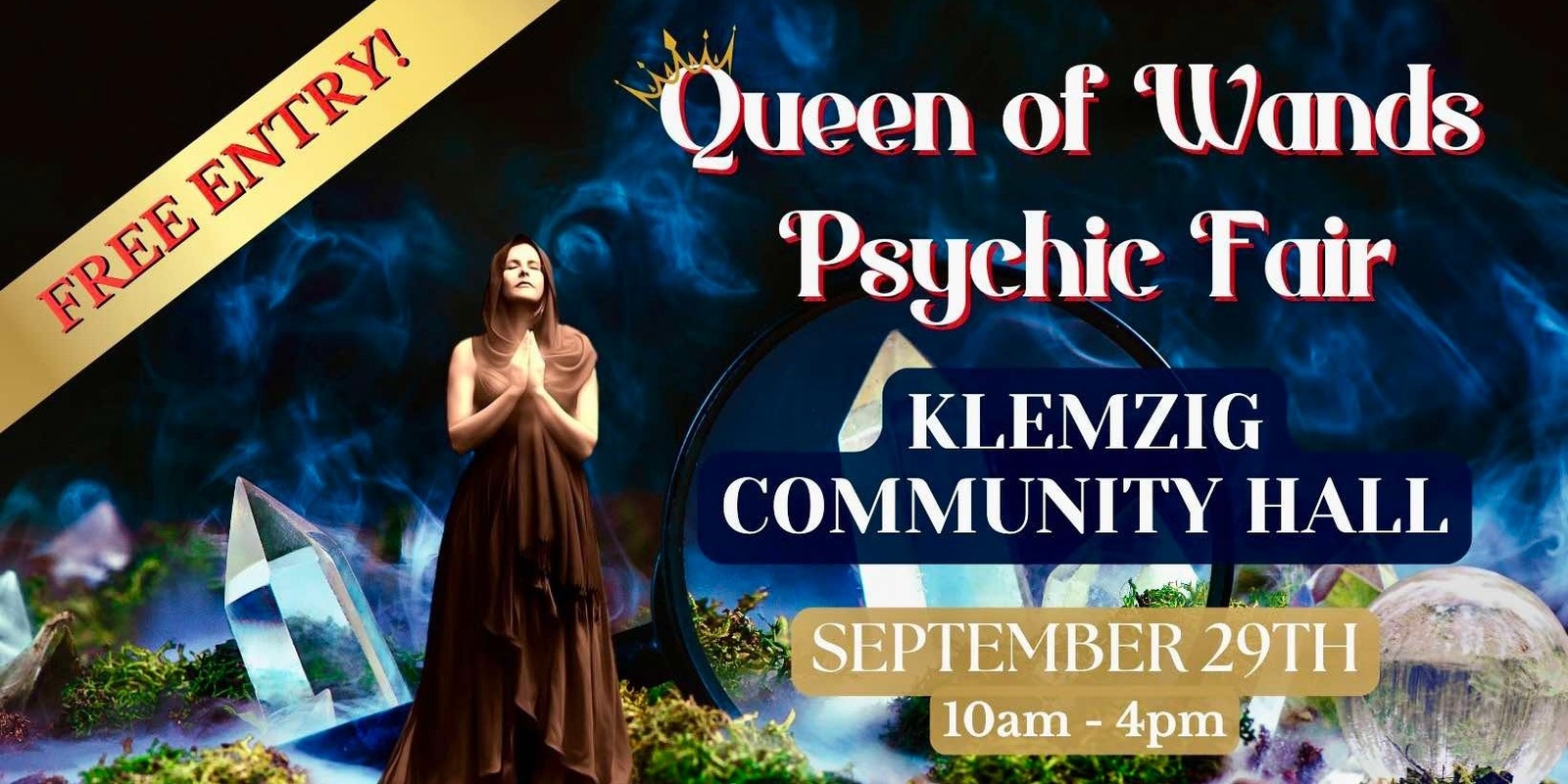 Banner image for Queen of Wands Psychic Fair - At Klemzig 👑