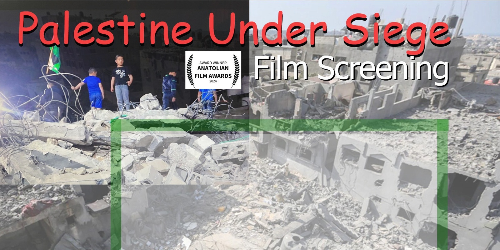 Banner image for Palestine Under Siege Film Screening