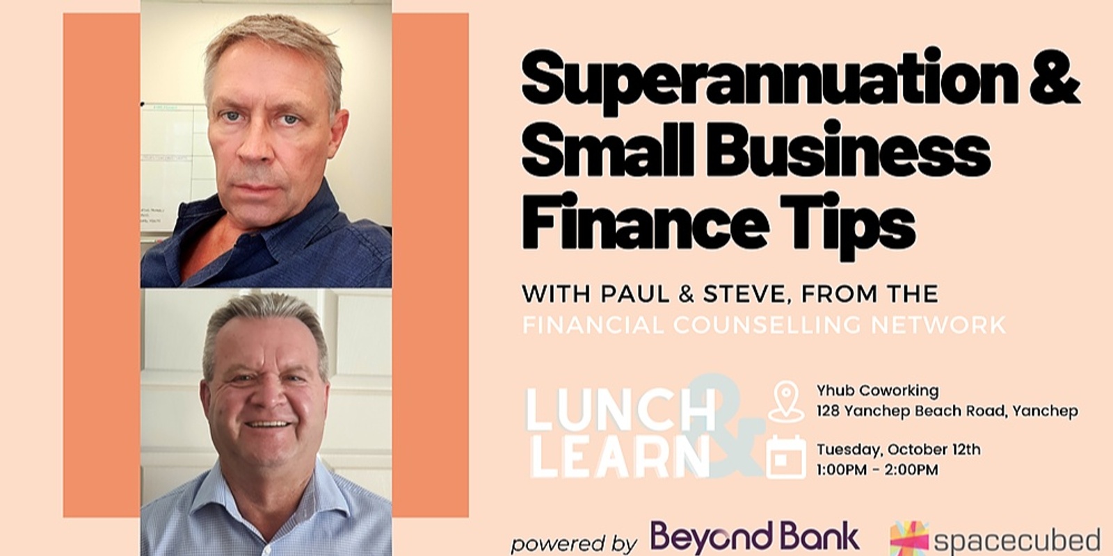 Yhub presents Lunch & Learn featuring The Financial Counselling Network: Superannuation and Small Business Finance Tips