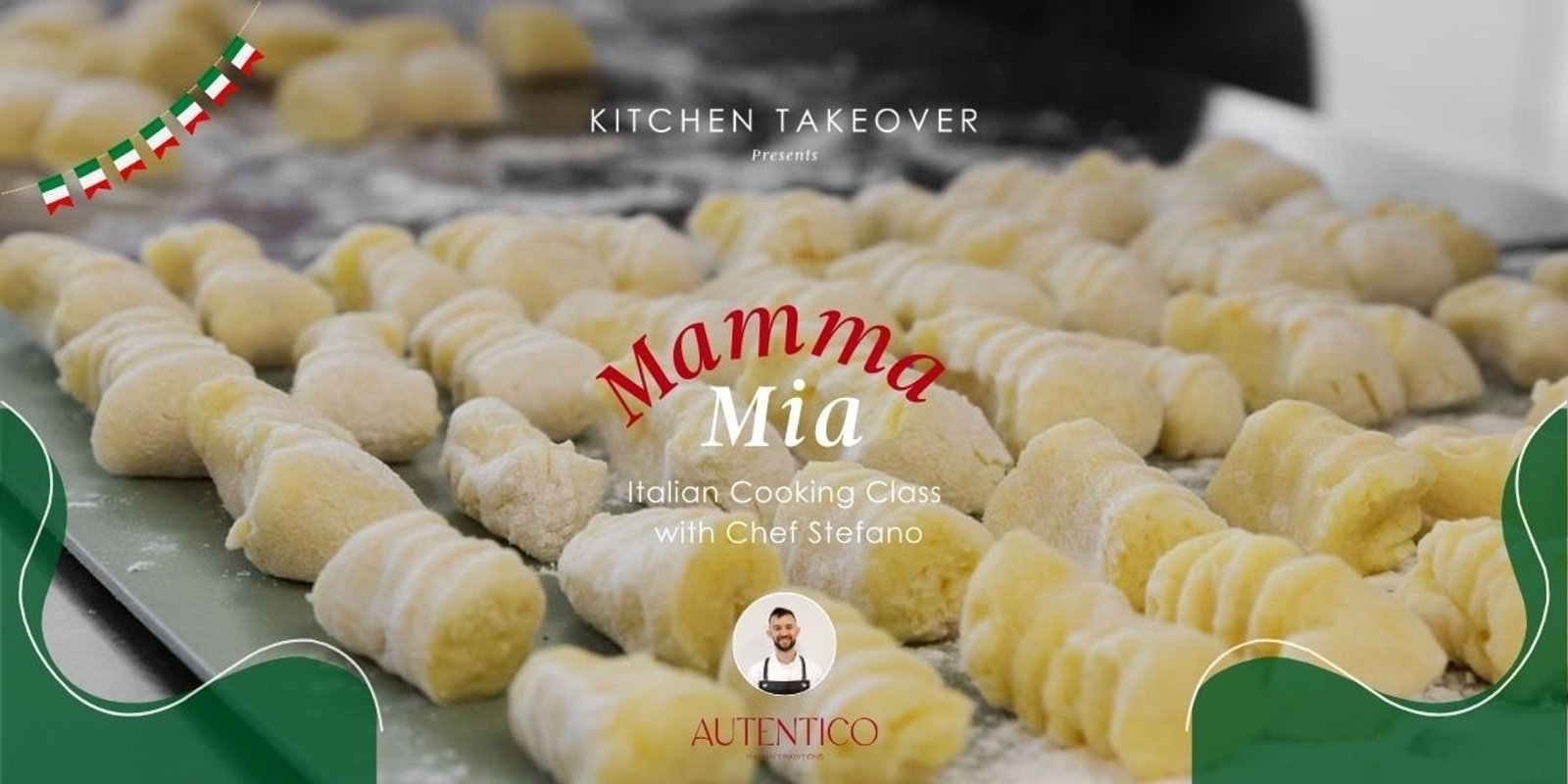 Banner image for Kitchen Takeover Presents: Mamma Mia! Italian Cooking Class with Autentico Cooking