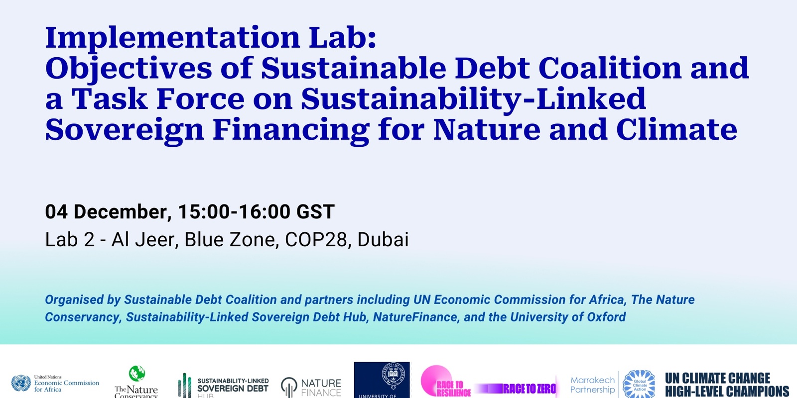 Banner image for Implementation Lab: Objectives of Sustainable Debt Coalition and Task Force on Sustainability-Linked Sovereign Financing for Nature and Climate