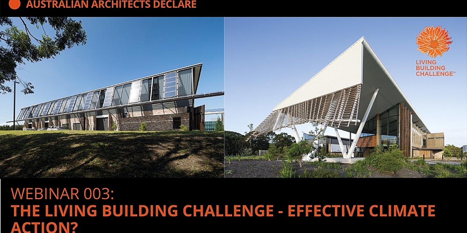 Banner image for THE LIVING BUILDING CHALLENGE - EFFECTIVE CLIMATE ACTION?