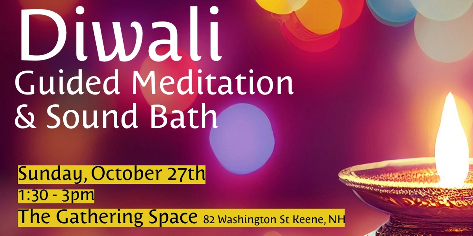 Banner image for Diwali Guided Meditation & Soundbath 