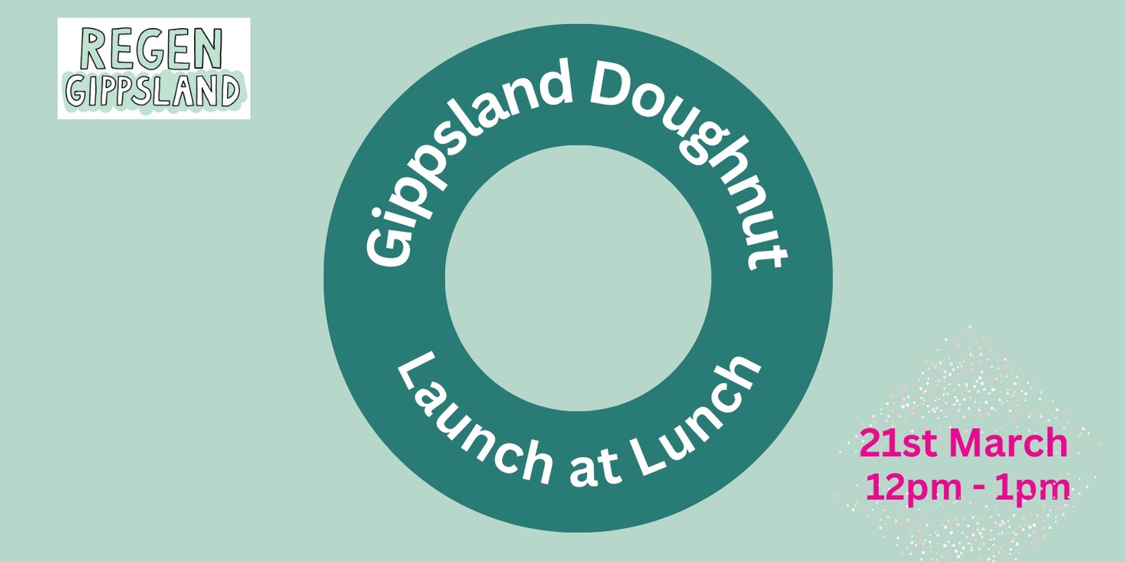 Banner image for 🌿 Gippsland Doughnut Launch 🍩