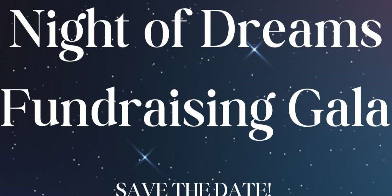 Banner image for Night of Dreams Fundraising Gala: Berkshire Dream Center