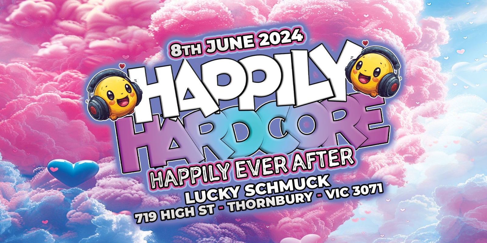 Banner image for Happily Hardcore presents Happily Ever After