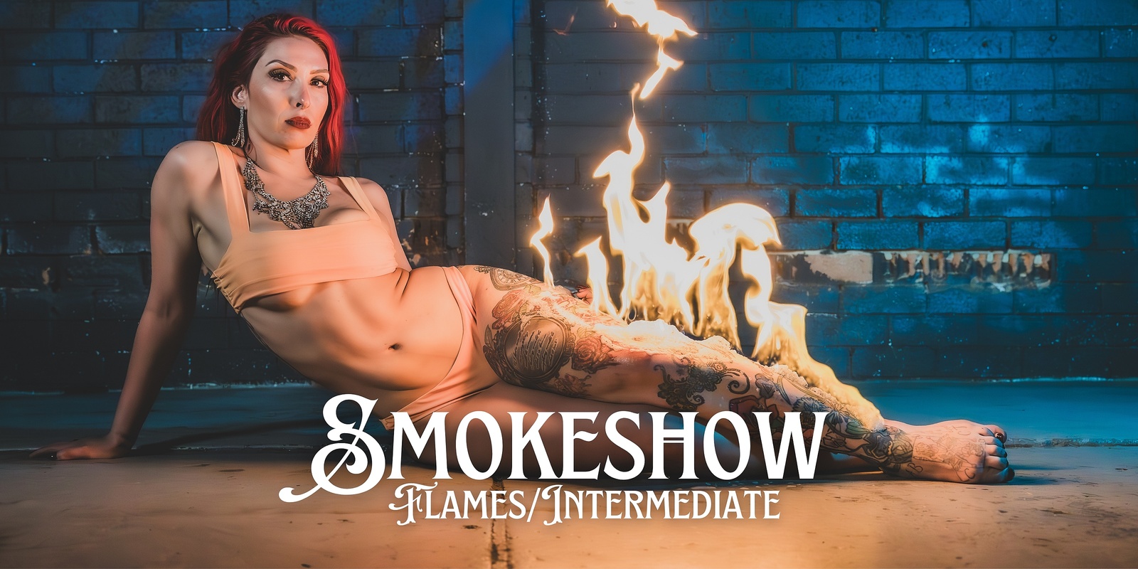 Banner image for Haus of Fury - Fire Academy - SMOKE SHOW | Flames/Intermediate