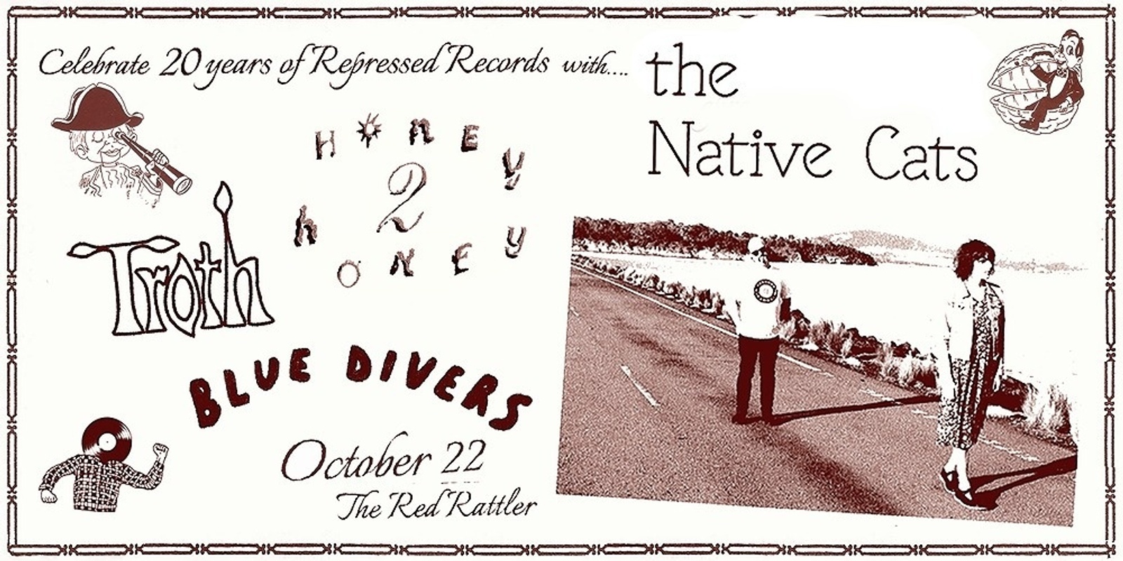 Banner image for 20 years of Repressed Records: The Native Cats, Troth, Honey 2 Honey
